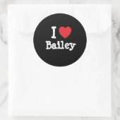 I Liebe Bailey T - Shirt Runder Aufkleber (Tasche)