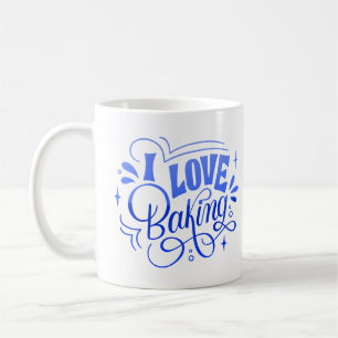 I LIEBE BAKING KAFFEETASSE