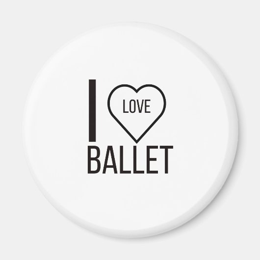 I LIEBE BALLET MAGNET (Vorne)