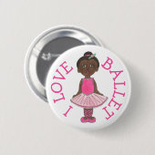 I LIEBE BALLET Pink Tutu Girl Ballerina Tance Clas Button (Vorne & Hinten)