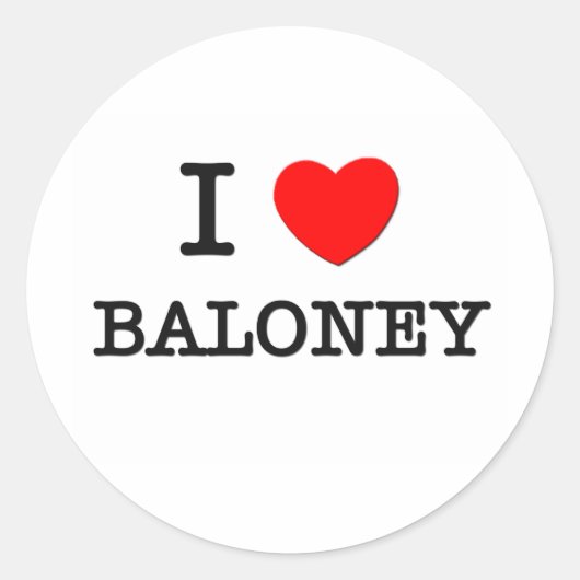 I Liebe Baloney Runder Aufkleber (Vorderseite)