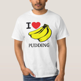 I Liebe-Bananen-Pudding T-Shirt