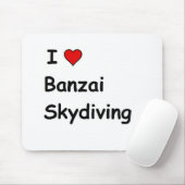 I Liebe Banzai Skydiving Mousepad (Mit Mouse)
