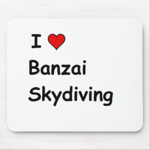 I Liebe Banzai Skydiving Mousepad