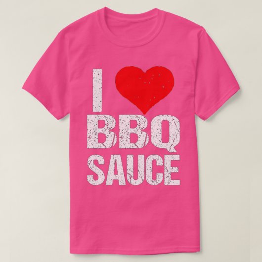 I Liebe Barbecue Sauce Funny GRILLEN Sauce Lover T-Shirt (Design vorne)