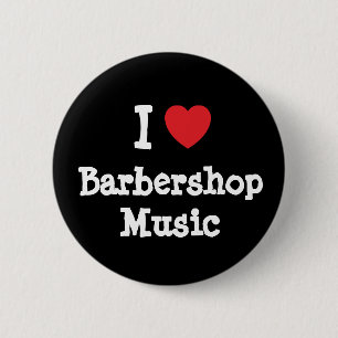 I Liebe Barbershop Musikherz personalisiert Button