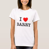 I Liebe Barry T-Shirt (Vorderseite)
