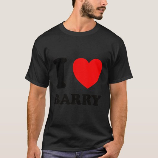 I Liebe Barry T-Shirt (Vorderseite)