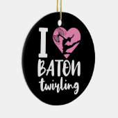 I Liebe Baton Twirling Niedlich Twirler Keramik Ornament (Rechts)