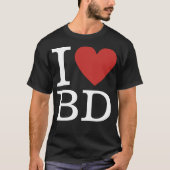 I ❤️ Liebe BD (für Mitarbeiter der Gebäude-Abteilu T-Shirt (Vorderseite)