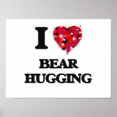I Liebe Bear Hugging Poster (Vorne)