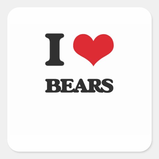 I Liebe Bears Quadratischer Aufkleber (Vorderseite)