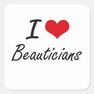 I Liebe Beauticians Kunstdesign Quadratischer Aufkleber