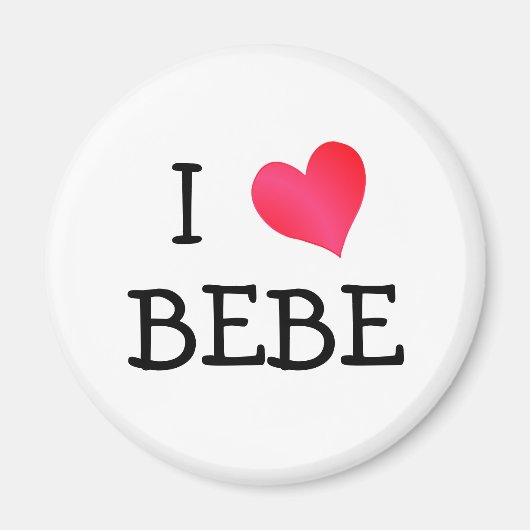 I Liebe Bebe Magnet (Vorne)