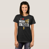I Liebe Beer and Tigers Funny Drink Animal Lover T-Shirt (Vorne ganz)