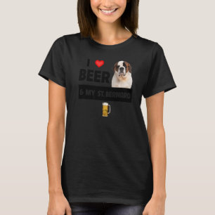 I Liebe Beer und mein St. Bernard Mama Vater Hund  T-Shirt