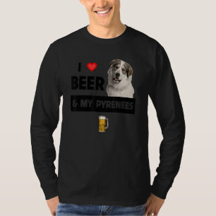 I Liebe Beer und meine großen Pyrenäen Mama Vater T-Shirt