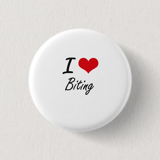 I Liebe-beißender künstlerischer Entwurf Button (Vorderseite)