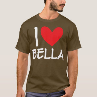 I Liebe Bella Name Personalisiert Girl Beste Freun T-Shirt
