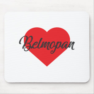 I Liebe Belmopan - Belize Mousepad