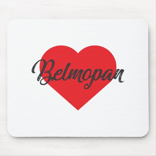 I Liebe Belmopan - Belize Mousepad (Vorne)