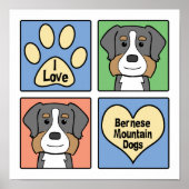 I Liebe Bernese Mountain Hunde Poster (Vorne)