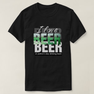 I Liebe-Bier. St Patrick TagesT - Shirts