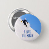 I Liebe Big Dumps Schnee Ski Downhill Button (Vorne & Hinten)