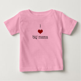 I Liebe Big Mama Großmutter Baby T-shirt