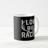 I Liebe Big Racks Funny Deer Elk Buck Jagd Hunte Kaffeetasse (VorderseiteRechts)