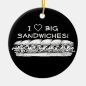 I Liebe Big Sandwiches Hoagie Keramik Ornament (Vorne)