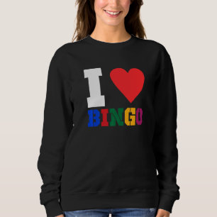 I Liebe Bingo Funny Bingo Funny Bingo 1 Sweatshirt