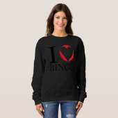 I Liebe Bingo Funny Bingo Funny Bingo Sweatshirt (Vorne ganz)