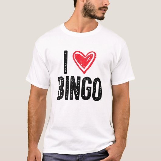 I Liebe Bingo | Funny Bingo Lover Funny Bingo T-Shirt (Vorderseite)