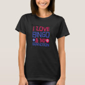 I Liebe Bingo & My Grandson, Bingo Gambling Lover T-Shirt (Vorderseite)