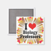 I Liebe Biologieprofessoren Magnet (Vorderseite/Rückseite)