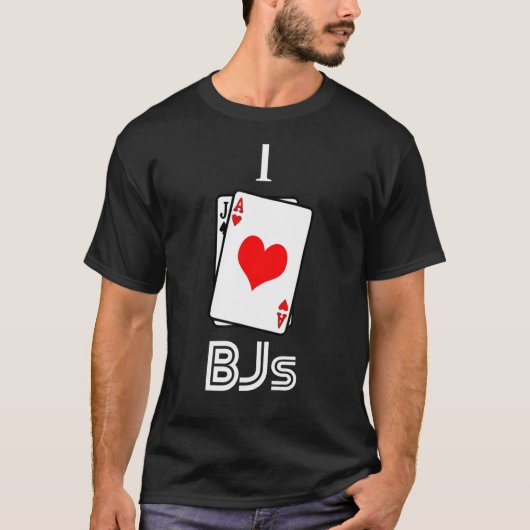 I Liebe BJs Blackjack 21 Casino Gambling T-Shirt (Vorderseite)