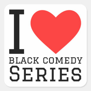 I Liebe Black Comedy Serie Quadratischer Aufkleber