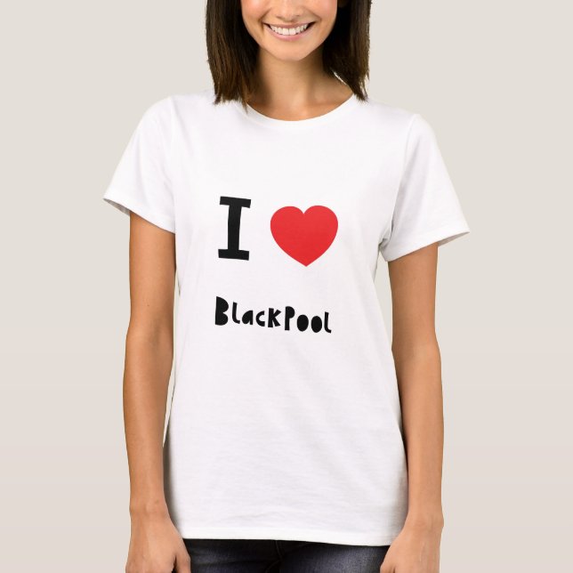 I Liebe Blackpool T-Shirt (Vorderseite)
