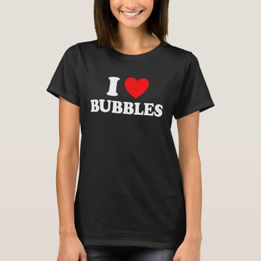 I Liebe Bläschen Funny Bubble blasen Seife Magie P T-Shirt (Vorderseite)