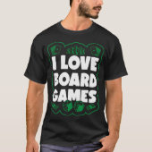 I Liebe Board Games Gift Game Board Gaming Lov T-Shirt (Vorderseite)