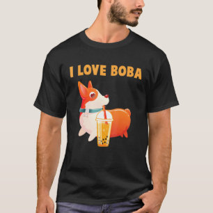 I Liebe Boba Niedlich Welsh Corgi Pembroke Bubble  T-Shirt
