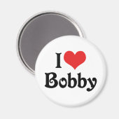 I Liebe Bobby Magnet (Vorderseite/Rückseite)