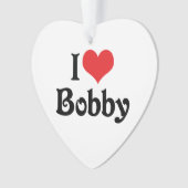 I Liebe Bobby Ornament (Vorderseite)