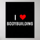 I Liebe Bodybuilding - Herz - Workout Gym Body Bui Poster (Vorne)