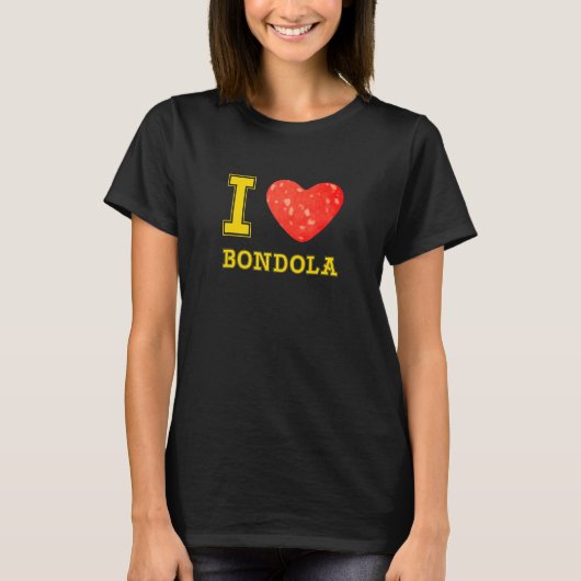 I Liebe Bondola in Verona der Veronesischen Küche T-Shirt (Vorderseite)