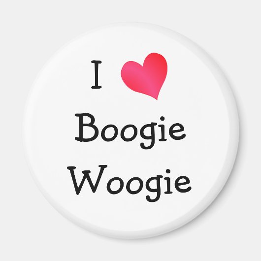 I Liebe Boogie Woogie Magnet (Vorne)