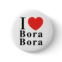 I [LIEBE] Bora Bora Knopf