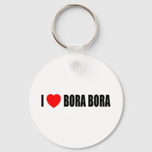 I Liebe Bora Bora Schlüsselanhänger