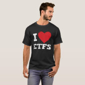 I Liebe Börseninvestor in Etfs T-Shirt (Vorne ganz)